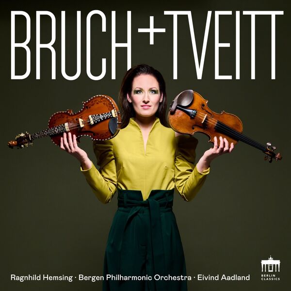Ragnhild Hemsing, Bergen Philharmonic Orchestra, Eivind Aadland – Bruch & Tveitt (2023) [Official Digital Download 24bit/96kHz]