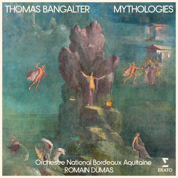 Thomas Bangalter, Orchestre National Bordeaux Aquitaine, Romain Dumas - Thomas Bangalter: Mythologies (2023) [FLAC 24bit/96kHz]
