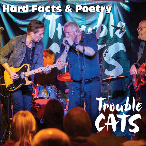 Trouble Cats – Hard Facts & Poetry (2023) [FLAC 24bit/96kHz]