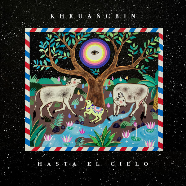 Khruangbin – Hasta El Cielo (2019) [Official Digital Download 24bit/96kHz]