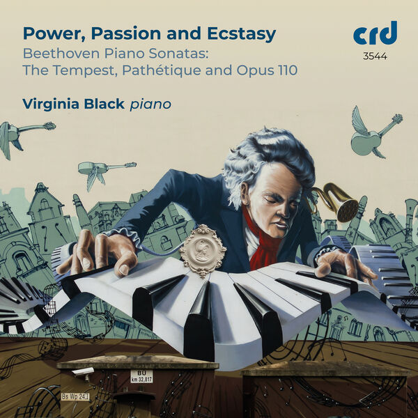 Virginia Black - Power, Passion and Ecstasy: Beethoven Piano Sonatas (2023) [FLAC 24bit/96kHz] Download