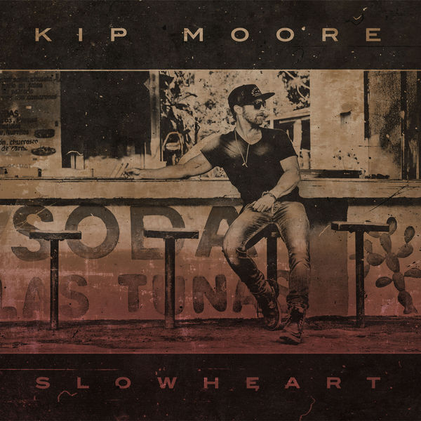 Kip Moore – Slowheart (2017) [Official Digital Download 24bit/44,1kHz]