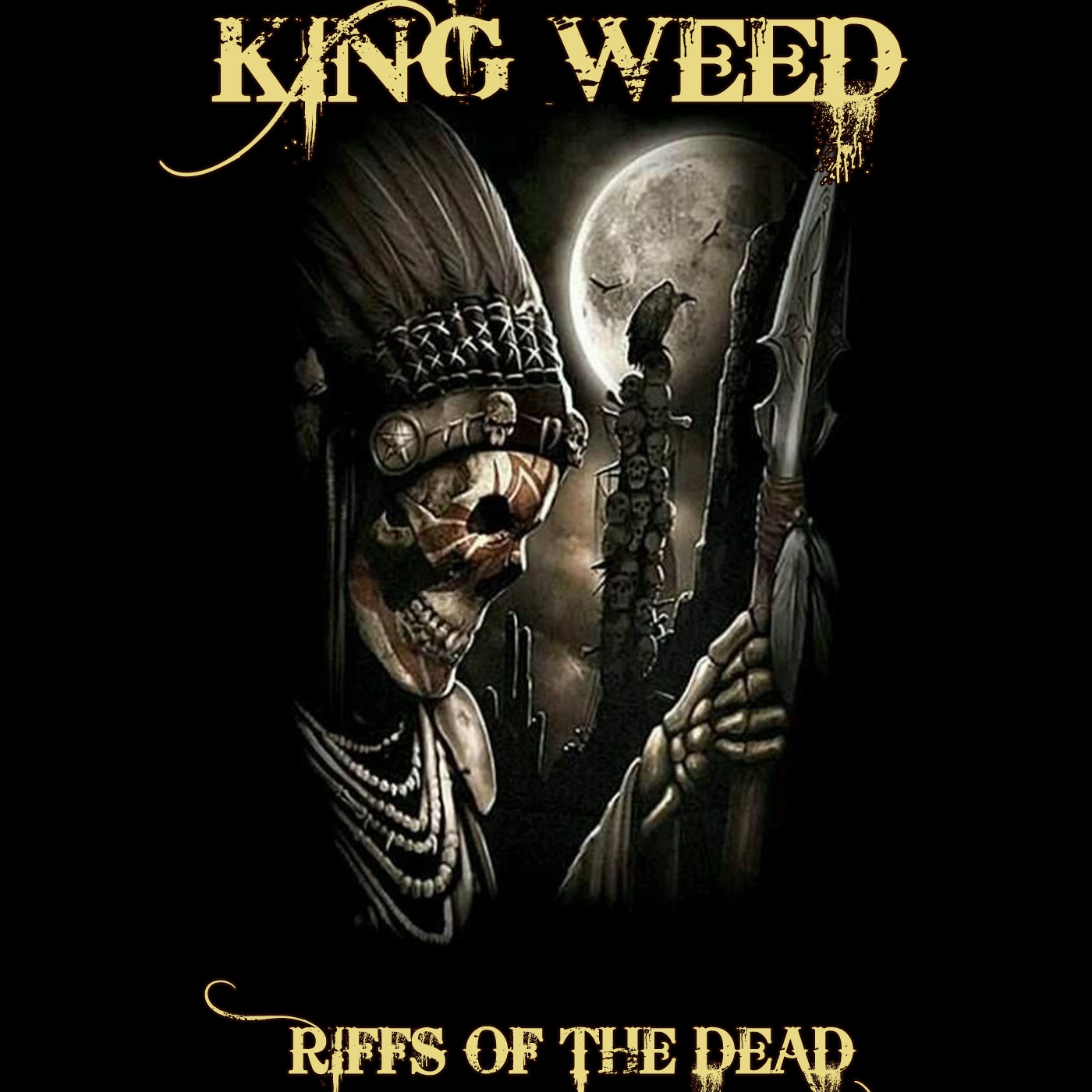 KING WEED – RIFFS OF THE DEAD (2020) [Official Digital Download 24bit/44,1kHz]