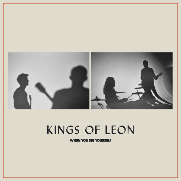 Kings Of Leon – When You See Yourself (2021) [Official Digital Download 24bit/96kHz]