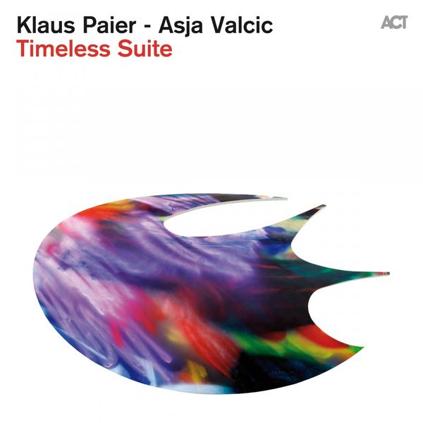 Klaus Paier & Asja Valcic – Timeless Suite (2015) [Official Digital Download 24bit/44,1kHz]