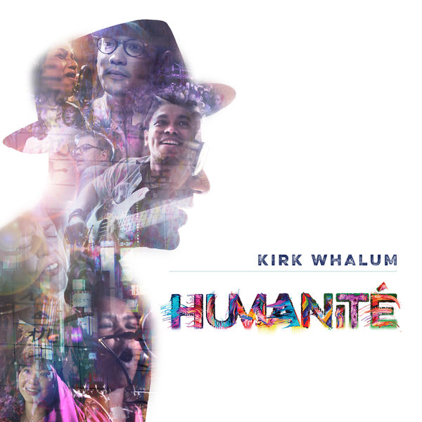 Kirk Whalum – Humanité (2019) [Official Digital Download 24bit/96kHz]