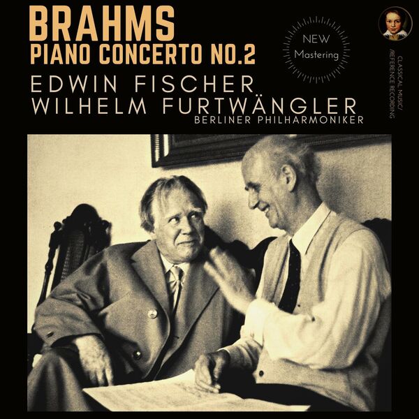 Edwin Fischer – Brahms: Piano Concerto No. 2, Op. 83 by Edwin Fischer (2023) [Official Digital Download 24bit/96kHz]