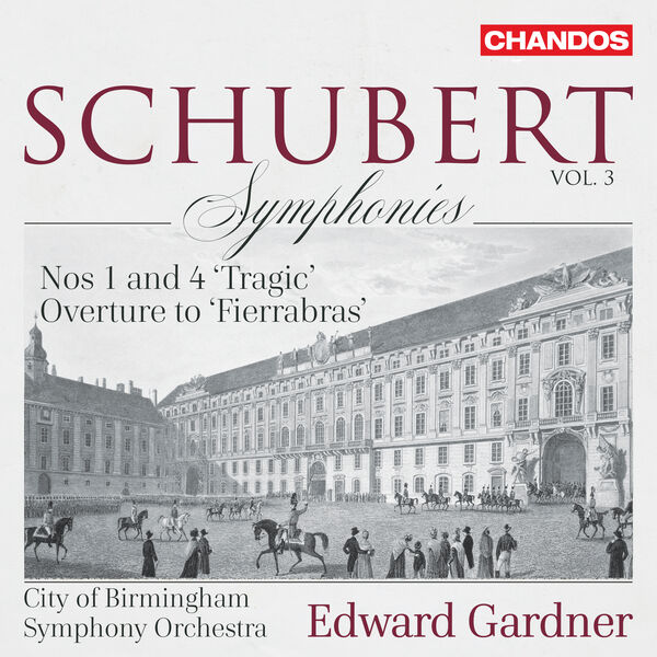 City of Birmingham Symphony Orchestra, Edward Gardner - Schubert: Symphonies, Vol. 3 (2023) [FLAC 24bit/96kHz]
