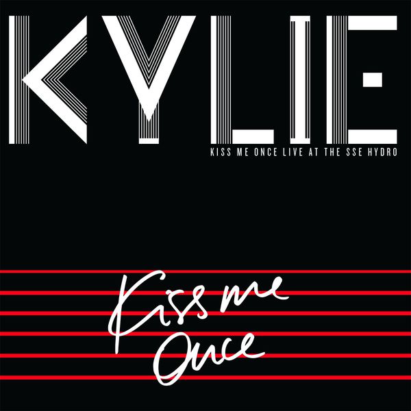 Kylie Minogue – Kiss Me Once Live At The SSE Hydro (2015) [Official Digital Download 24bit/44,1kHz]