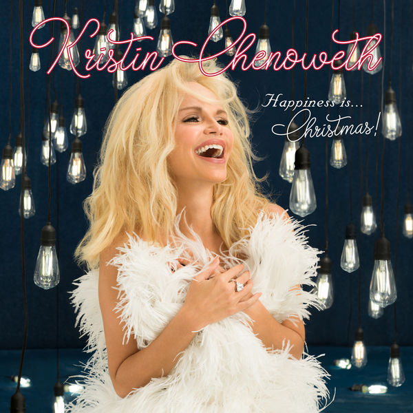 Kristin Chenoweth – HAPPINESS is…Christmas! (2021) [Official Digital Download 24bit/192kHz]