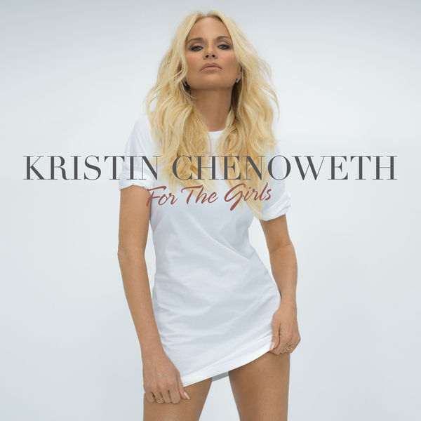 Kristin Chenoweth – For The Girls (2019) [Official Digital Download 24bit/44,1kHz]