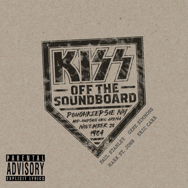 Kiss – KISS Off The Soundboard: Live In Poughkeepsie (2023) [Official Digital Download 24bit/192kHz]