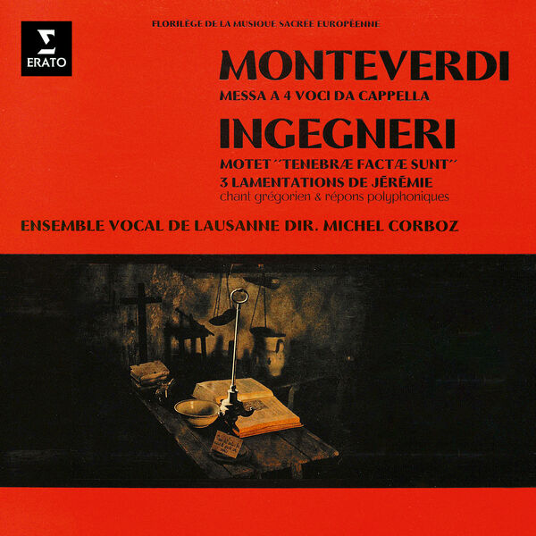 Michel Corboz – Monteverdi: Messa a 4 voci, SV 190 – Ingegneri: Tenebrae factae sunt & Lamentations de Jérémie (2023) [FLAC 24bit/192kHz]