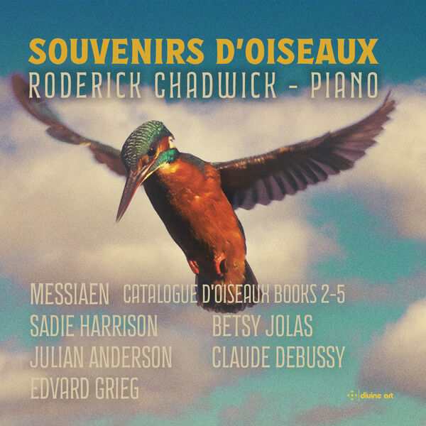 Roderick Chadwick – Souvenirs d’oiseaux (2023) [Official Digital Download 24bit/96kHz]