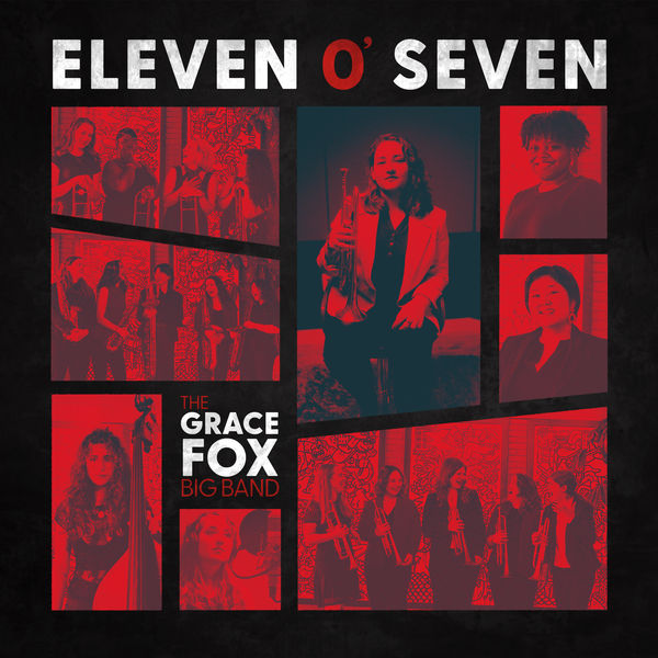 Grace Fox - Eleven O' Seven (2021/2022) [FLAC 24bit/44,1kHz] Download
