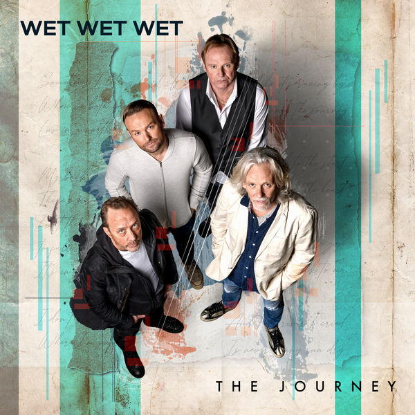 Wet Wet Wet - The Journey (Deluxe) (2023) [FLAC 24bit/44,1kHz] Download