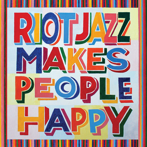 Riot Jazz Brass Band - Riot Jazz Makes People Happy (2023) [FLAC 24bit/96kHz]