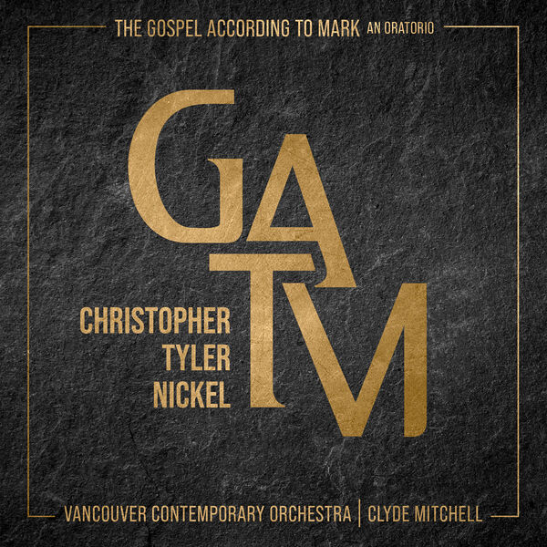 Vancouver Contemporary Orchestra - The Gospel According to Mark (2023) [FLAC 24bit/96kHz] Download