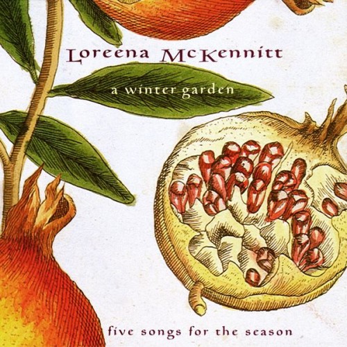 Loreena McKennitt – A Winter Garden – Five Songs for the Season (1995/2021) [FLAC 24 bit, 96 kHz]