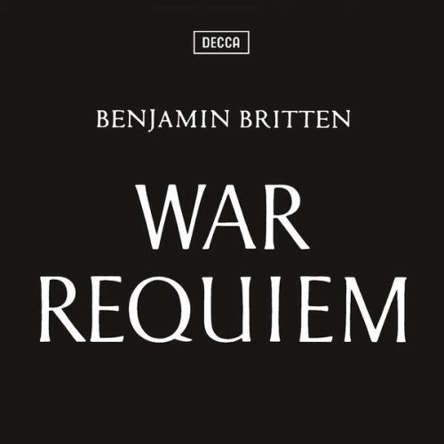 Bach Choir, London Symphony Chorus, London Symphony Orchestra, Benjamin Britten – Britten: War Requiem (1963/2013) [FLAC 24 bit, 96 kHz]