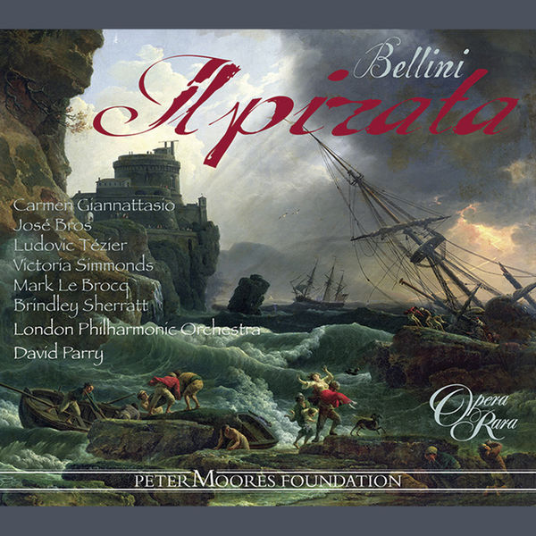 London Philharmonic Orchestra & David Parry – Bellini: Il pirata (2012) [Official Digital Download 24bit/44,1kHz]