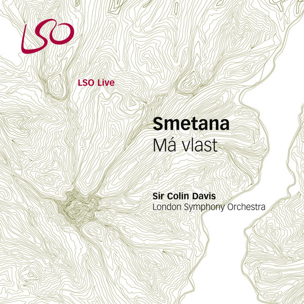 London Symphony Orchestra & Sir Colin Davis – Smetana: Má vlast (My Fatherland) (2005/2018) [Official Digital Download 24bit/96kHz]
