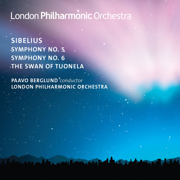London Philharmonic Orchestra & Paavo Berglund – Sibelius: Symphonies Nos. 5 & 6 (2019) [Official Digital Download 24bit/48kHz]