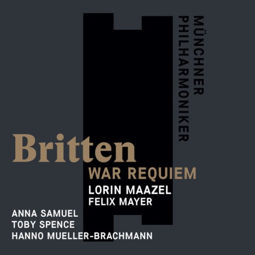 Lorin Maazel – Britten: War Requiem (2017) [FLAC 24 bit, 44,1 kHz]