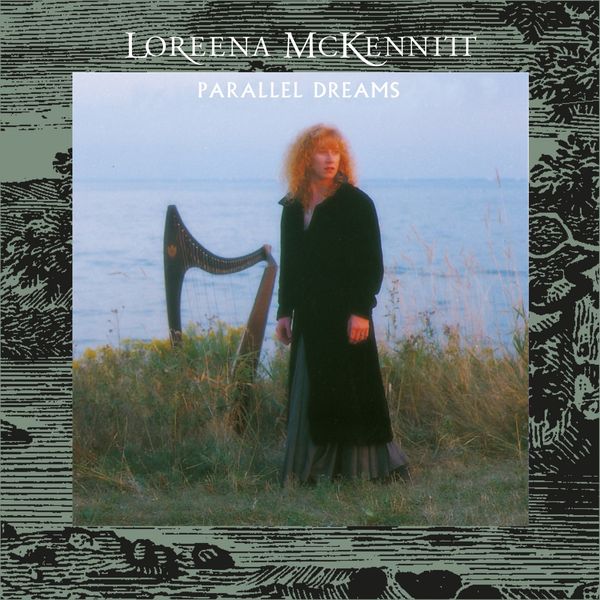 Loreena McKennitt – Parallel Dreams (1989/2021) [Official Digital Download 24bit/96kHz]