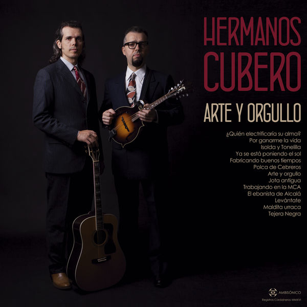 Los Hermanos Cubero – Arte y Orgullo (2016) [Official Digital Download 24bit/96kHz]