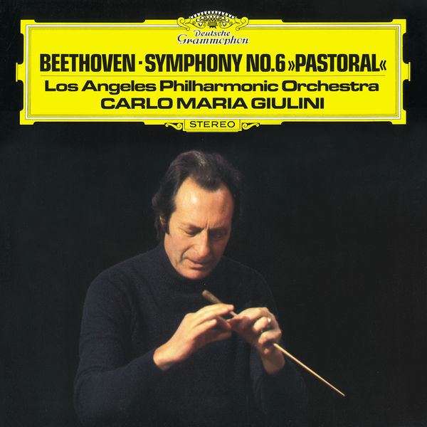 Los Angeles Philharmonic & Carlo Maria Giulini – Beethoven: Symphony No.6 in F, Op. 68 (2019) [Official Digital Download 24bit/96kHz]