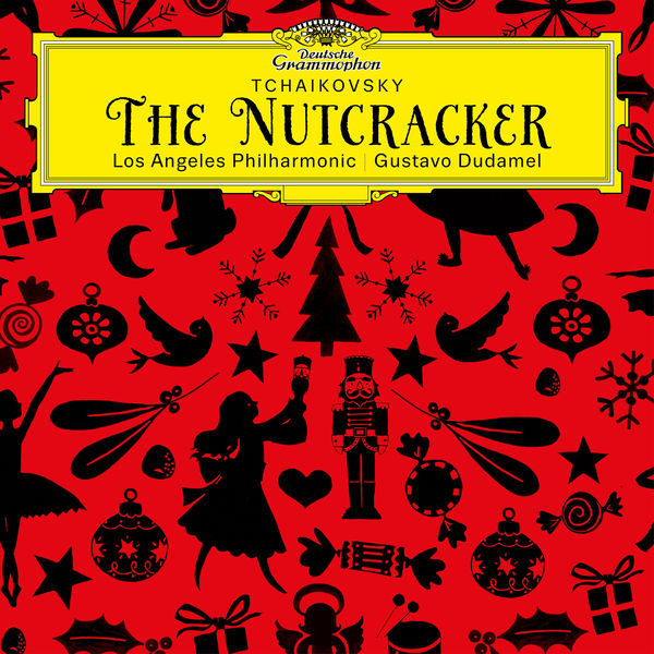 Los Angeles Philharmonic & Gustavo Dudamel – Tchaikovsky: The Nutcracker, Op. 71, TH 14 (Live at Walt Disney Concert Hall, Los Angeles / 2013) (2018) [Official Digital Download 24bit/96kHz]