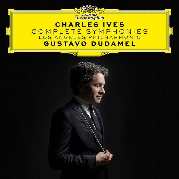 Los Angeles Philharmonic & Gustavo Dudamel – Charles Ives: Complete Symphonies (2020) [Official Digital Download 24bit/96kHz]