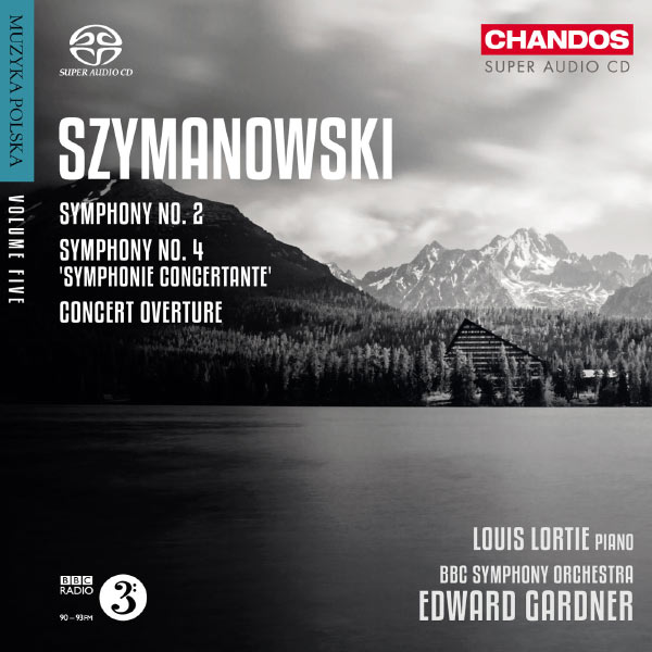 Louis Lortie, BBC Symphony Orchestra, Edward Gardner – Szymanowski: Symphonies Nos. 2 & 4 & Concert Overture (2013) [Official Digital Download 24bit/88,2kHz]