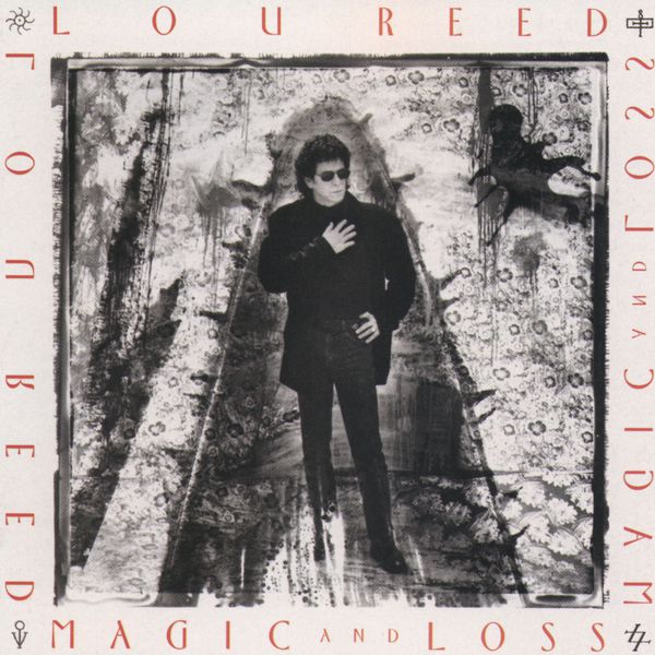 Lou Reed – Magic and Loss (1992/2015) [Official Digital Download 24bit/96kHz]