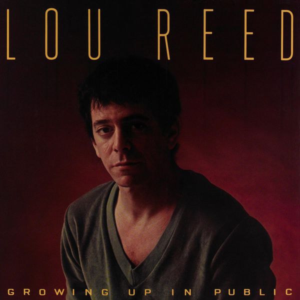 Lou Reed – Growing Up In Public (1980/2015) [Official Digital Download 24bit/96kHz]