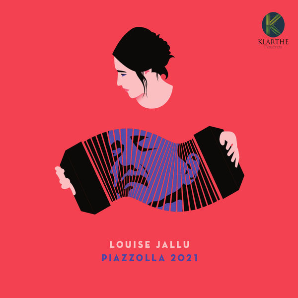 Louise Jallu – Piazzolla 2021 (2021) [Official Digital Download 24bit/48kHz]
