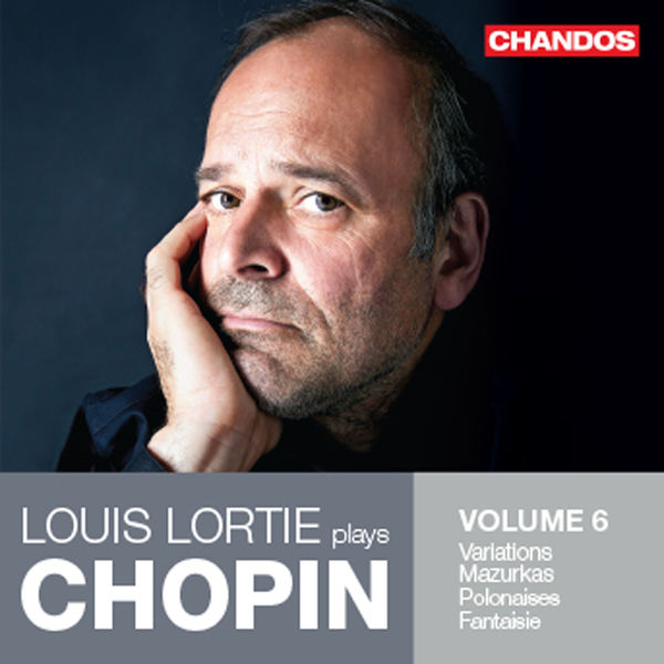 Louis Lortie – Chopin: Piano Works, Vol. 6 (2020) [Official Digital Download 24bit/96kHz]