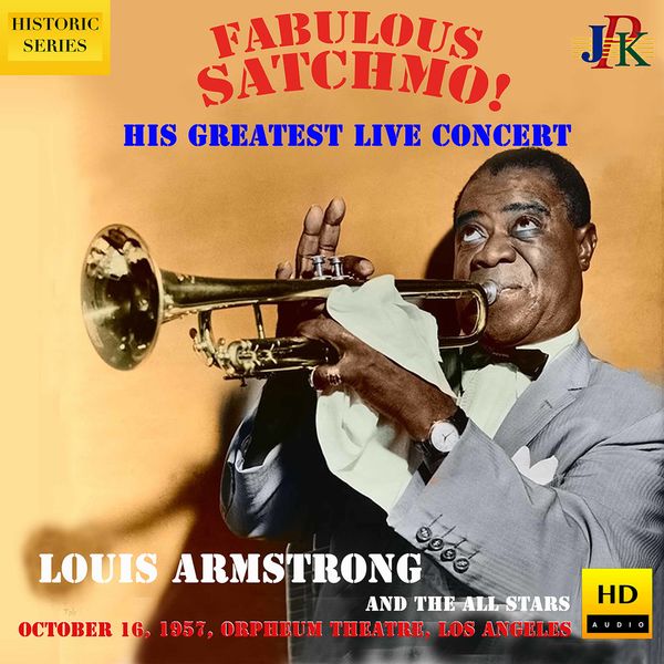 Louis Armstrong, All Stars – Louis Armstrong: Live at the Orpheum Theater, Los Angeles (2021 Remaster) (2021) [Official Digital Download 24bit/48kHz]