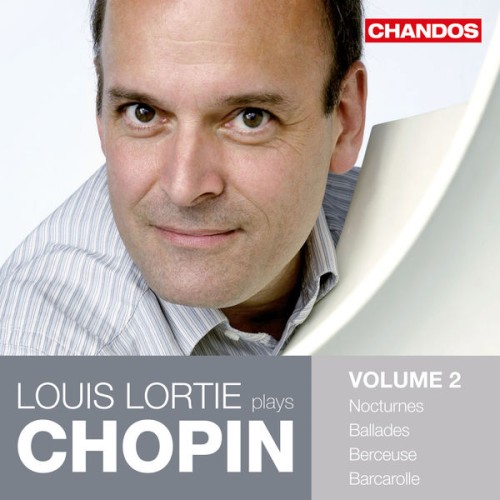 Louis Lortie – Louis Lortie plays Chopin Volume 2 (2012) [FLAC 24 bit, 96 kHz]