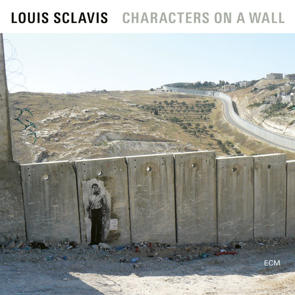 Louis Sclavis – Characters On A Wall (2019) [Official Digital Download 24bit/88,2kHz]