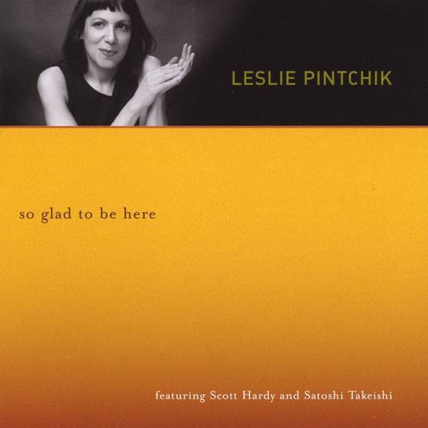 Leslie Pintchik – So Glad To Be Here (2004) MCH SACD ISO + Hi-Res FLAC