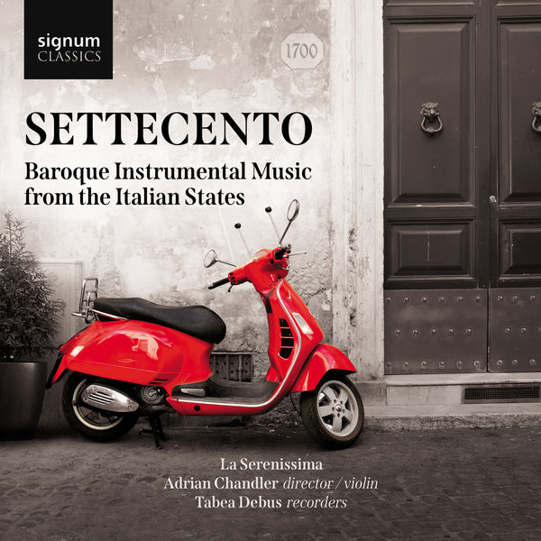 La Serenissima, Adrian Chandler & Tabea Debus – Settecento (2021) [Official Digital Download 24bit/96kHz]