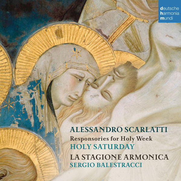 La Stagione Armonica – Alessandro Scarlatti: Responsories for Holy Week – Holy Saturday (2018) [Official Digital Download 24bit/96kHz]