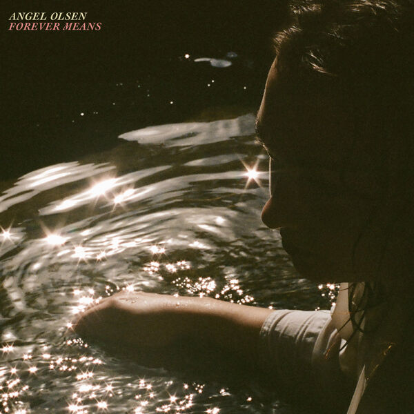 Angel Olsen - Forever Means (EP) (2023) [FLAC 24bit/96kHz] Download