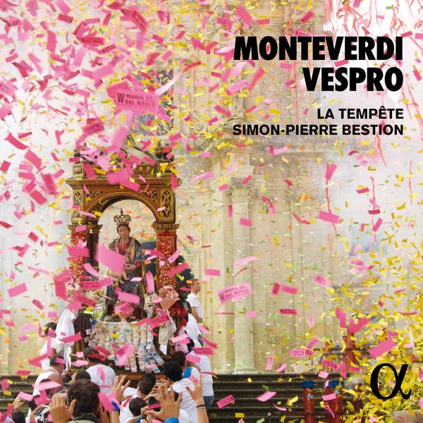 La Tempête and Simon-Pierre Bestion – Monteverdi: Vespro (2019) [Official Digital Download 24bit/96kHz]