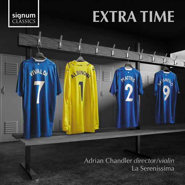 La Serenissima & Adrian Chandler – Extra Time (2020) [Official Digital Download 24bit/96kHz]