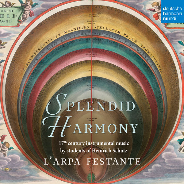 L’Arpa Festante – Splendid Harmony – 17th Century Instrumental Music by Students of Heinrich Schütz (2017) [Official Digital Download 24bit/96kHz]