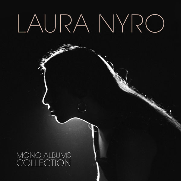 Laura Nyro – Mono Albums Collection (2017/2018) [Official Digital Download 24bit/192kHz]