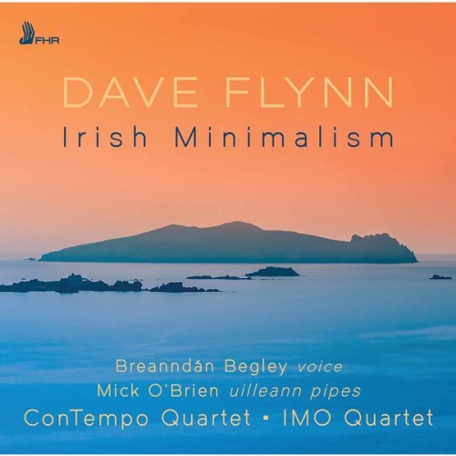 Breanndán Begley, Mick O’Brien, ConTempo Quartet, IMO Quartet – Dave Flynn: Irish Minimalism (2021) [FLAC 24 bit, 44,1 kHz]
